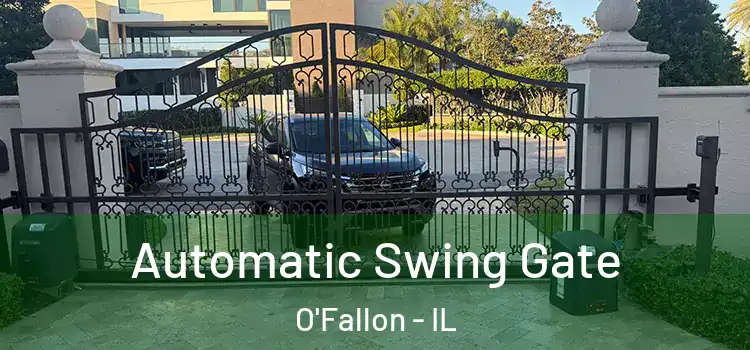  Automatic Swing Gate O'Fallon - IL